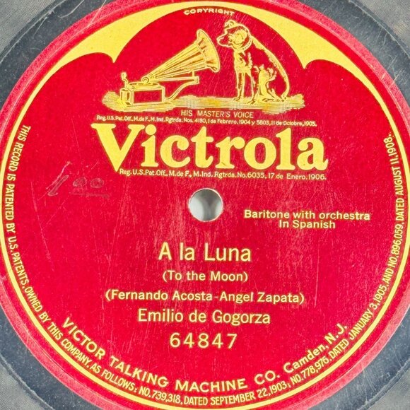 Emilio De Gogorza A La Luna 10in Shellac 78 RPM Victrola 64847 Single-sided - Picture 2 of 3